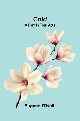 Down the Snow Stairs Or, From Good-Night to Good-Morning (Edition1) - Eugene O'Neill - cover