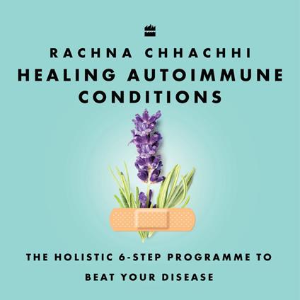Healing Autoimmune Conditions