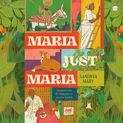 Maria, Just Maria