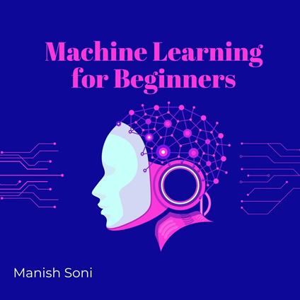 Machine Learning for Beginners