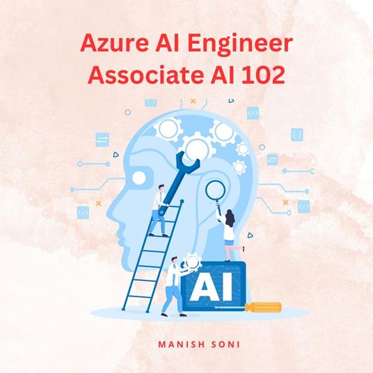 Azure AI Engineer Associate AI 102