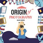 Origin of Photography