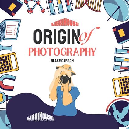 Origin of Photography