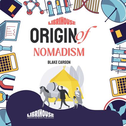 Origin of Nomadism