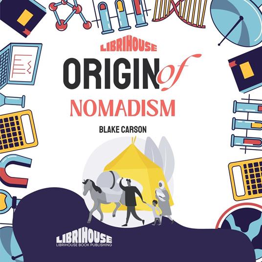Origin of Nomadism