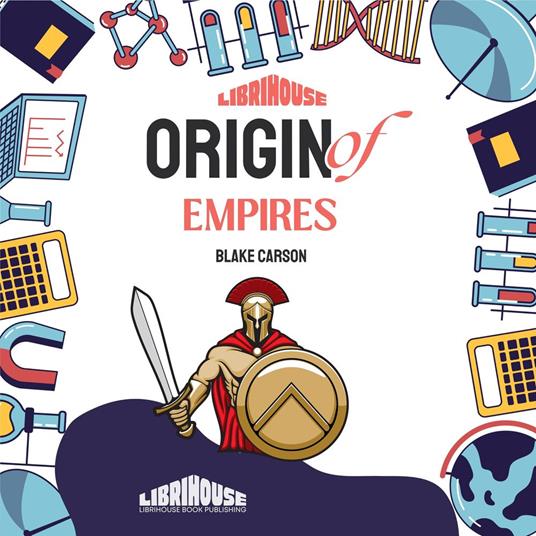 Origin of Empires