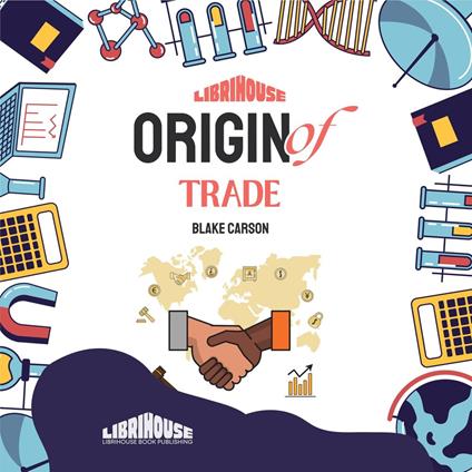 Origin of Trade