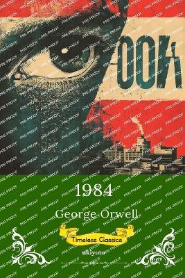 1984 Timeless Classics - George Orwell - cover