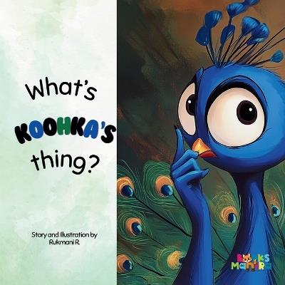 What's Koohka's thing? - Rukmani R - cover