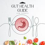 Gut Health Guide