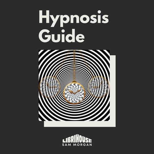 Hypnosis Guide
