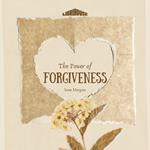 Power of Forgiveness, The