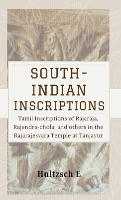 SOUTH-INDIAN INSCRIPTIONS - E Hultzsch - cover
