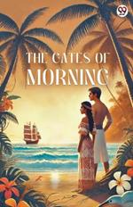 The Gates Of Morning