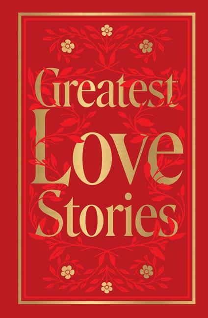 Greatest Love Stories