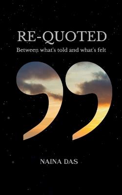 Re-Quoted - Naina Das - cover