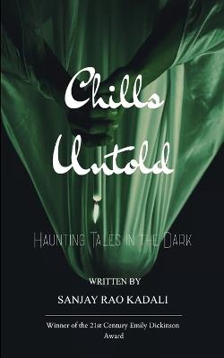 Chills Untold - Sanjay Kadali - cover