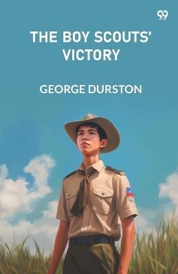 The Boy Scouts' Victory - George Durston - cover