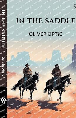 In The Saddle - Oliver Optic - cover