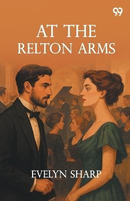 At The Relton Arms - Evelyn Sharp - cover
