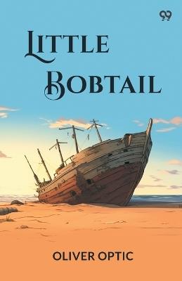 Little Bobtail - Oliver Optic - cover