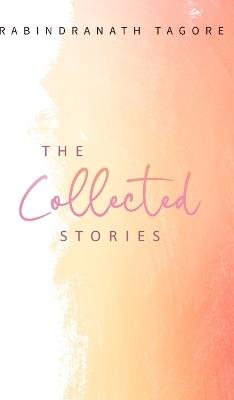 The Collected Stories (Edition1st) - Washington Irving - cover