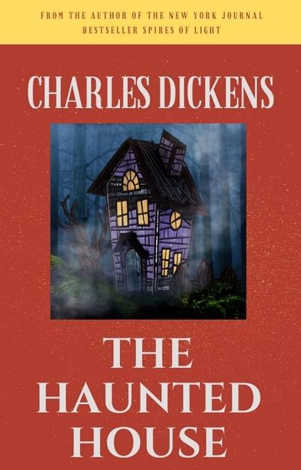 The Haunted House