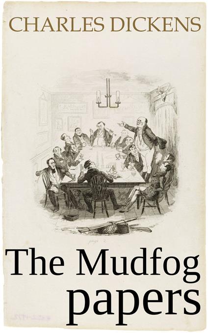 The Mudfog Papers