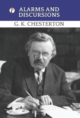 Alarms and Discursions - G K Chesterton - cover