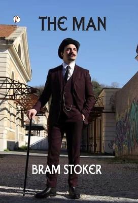 The Man - Bram Stoker - cover