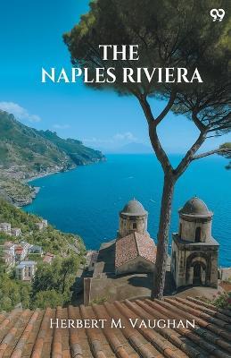 The Naples Riviera - Herbert M Vaughan - cover