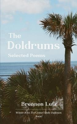 The Doldrums (Edition1st) - Brennen Lutz - cover