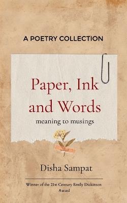 Paper, Ink and Words - Disha Sampat - cover