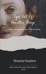 Eyes Full of Unwritten Things