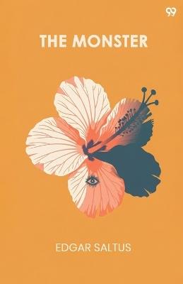 The Monster (Edition1) - Edgar Saltus - cover