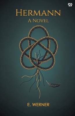 HermannA Novel (Edition1) - E Werner - cover