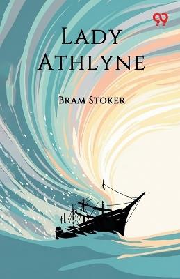 Lady Athlyne - Bram Stoker - cover