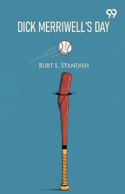 Dick Merriwell's Day - Burt L Standish - cover
