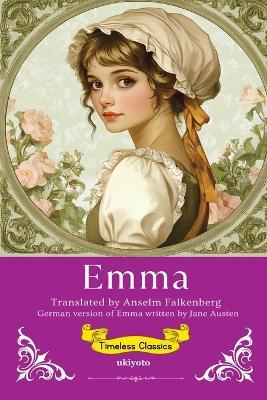 Emma German Version Timeless Classics - Jane Austen - cover