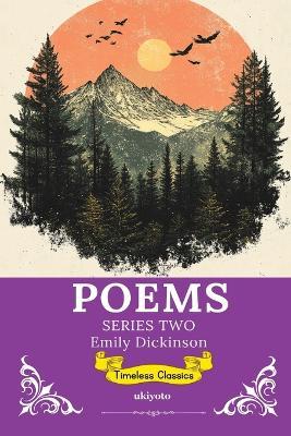 Poems by Emily Dickinson Series 2 - Emily Dickinson - cover