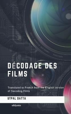 Décodage des films - Utpal Datta - cover