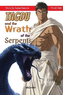Tagdu and the Wrath of the Serpents The Classic Indian Manga - Sanjai Banerji - cover