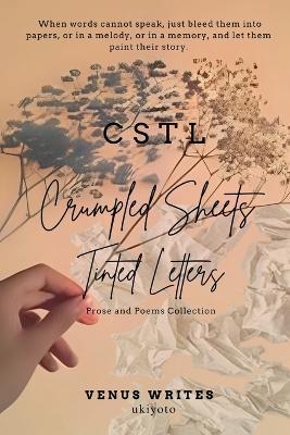 Crumpled Sheets and Tinted Letters - Venus Writes - cover