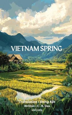 Vietnam Spring - Shiny Ajit - cover