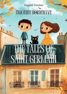 Les Contes de Saint Germain English Version (Edition1) - Timothée Bordenave - cover