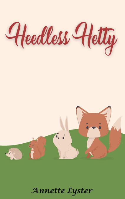 Heedless Hetty