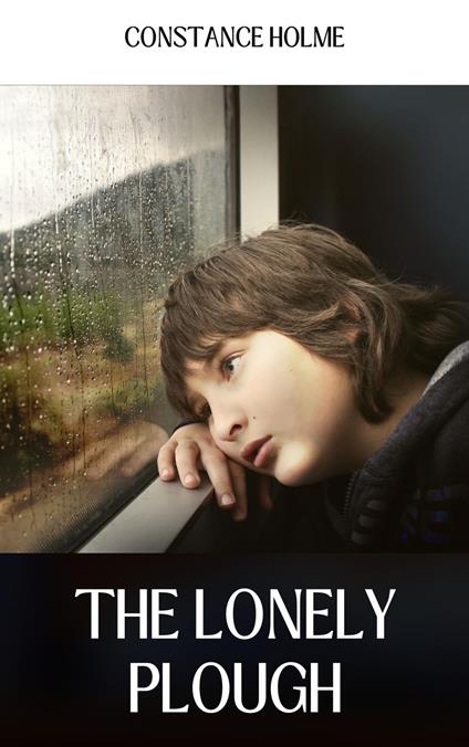 THE LONELY PLOUGH