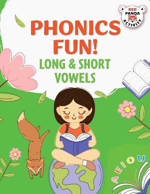 Phonics Fun!: Long & Short Vowels - Red Panda - cover