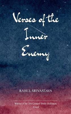 Verses of the Inner Enemy (Edition1st) - Rahul Srivastava - cover