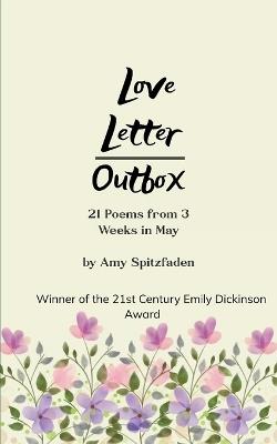 Love Letter Outbox - Amy Spitzfaden - cover